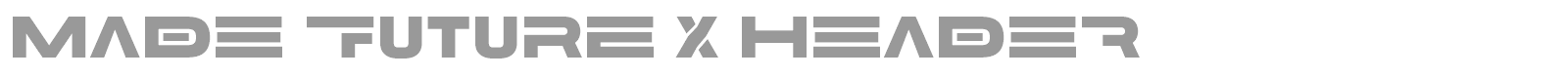 MADE Future X font preview